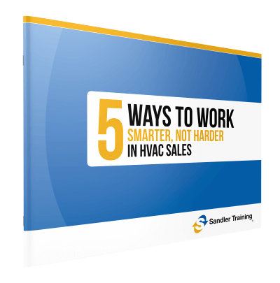 5 Ways to work smarter, not harder in HVAC sales