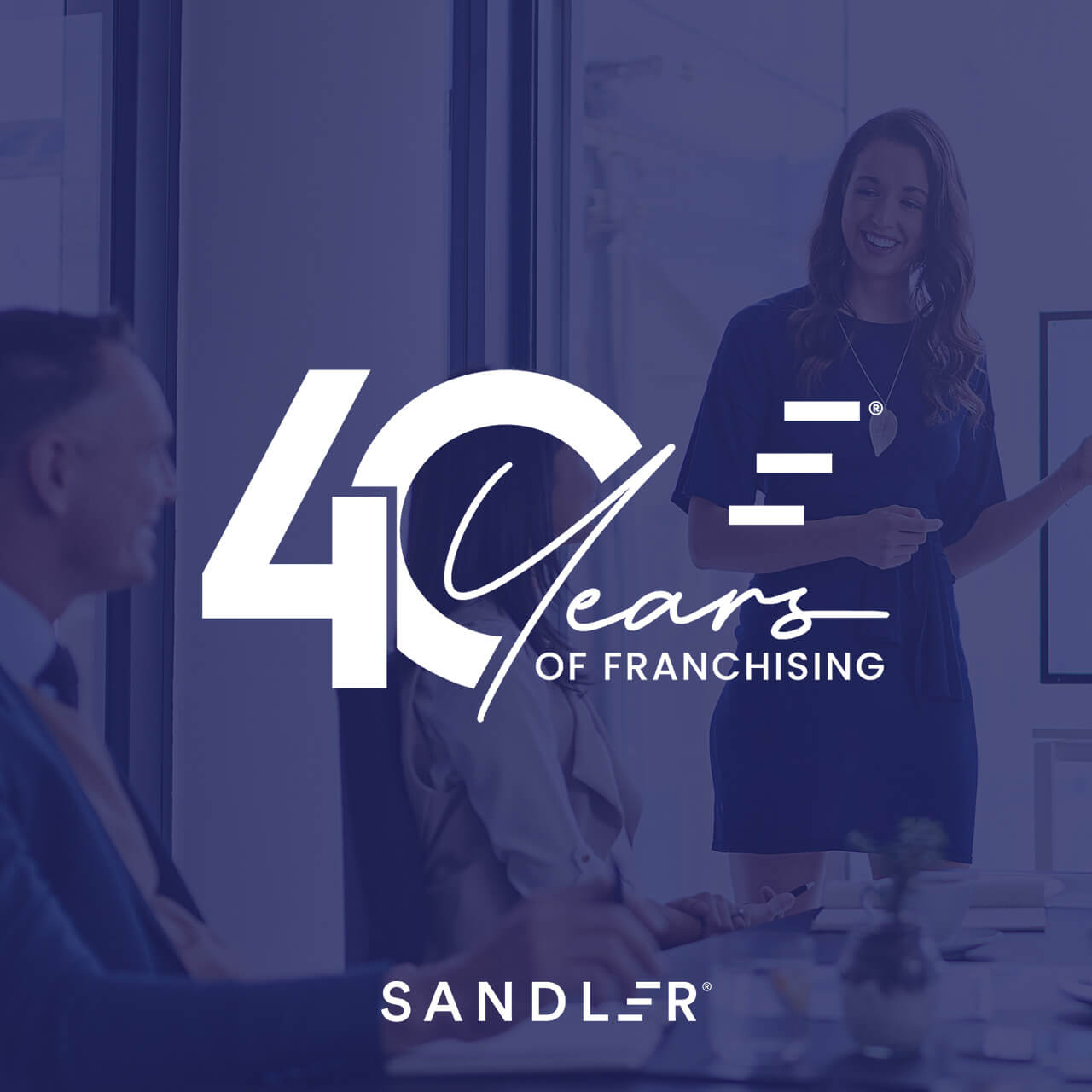 Sandler Celebrates 40 Years of Franchise Success in Empowering Sales Mastery