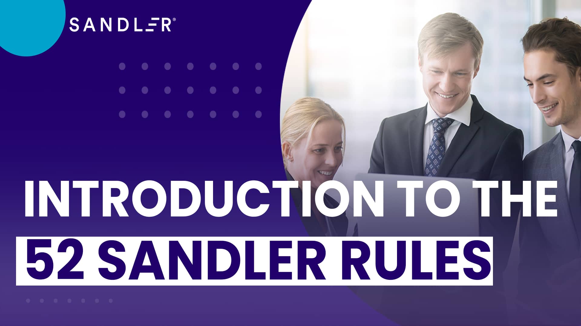 The New 52 Sandler Rules